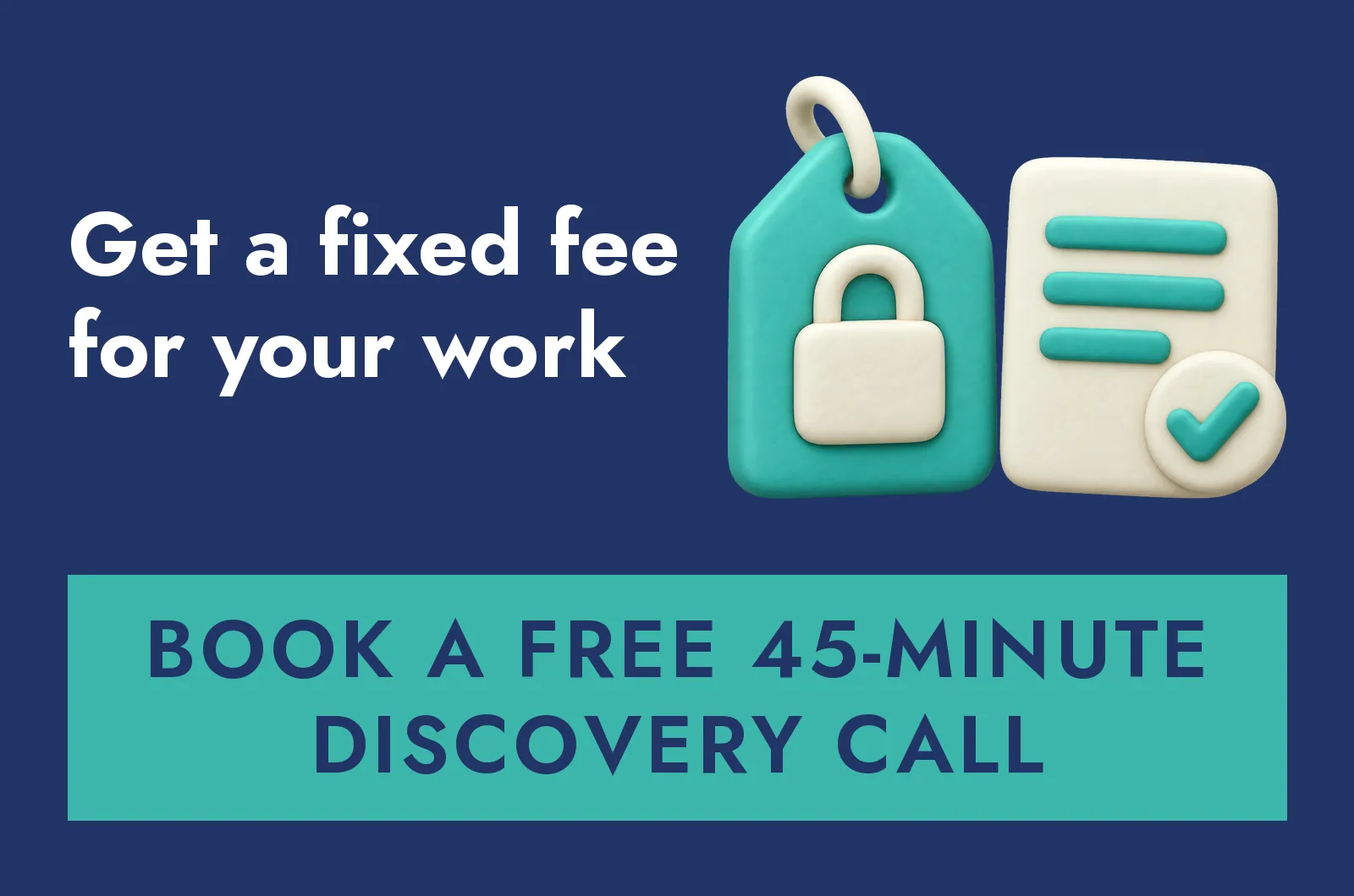 Get a fixed fee for your work. Book a free 45-minute discovery call with Forward Law.